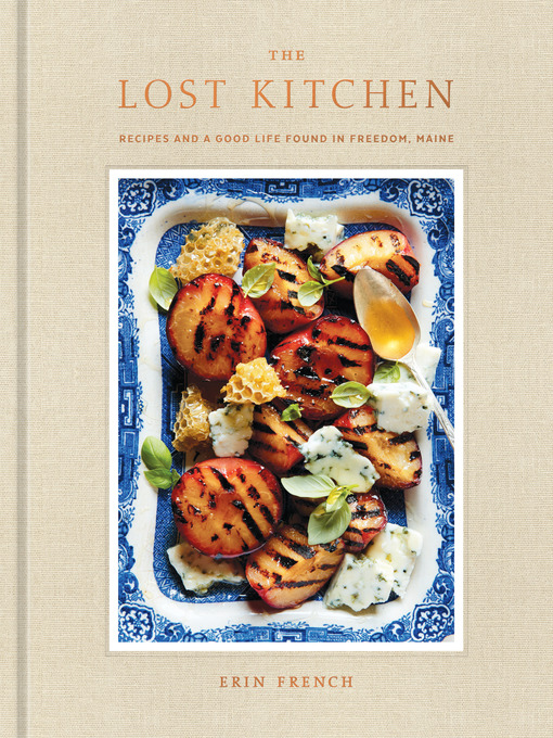 Title details for The Lost Kitchen by Erin French - Available